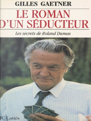cover image of Le roman d'un séducteur